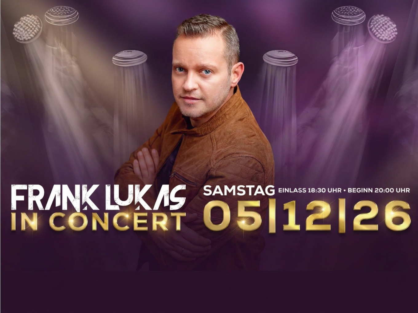 Frank Lukas in Concert - 05.12.2026